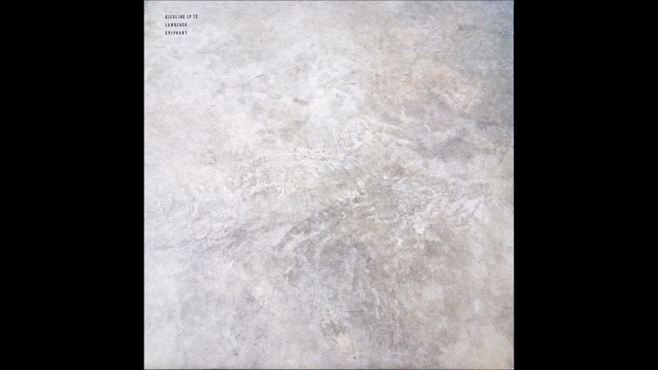 Lawrence - Epiphany [GIEGLINGLP12]