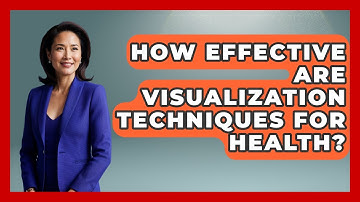 How Effective Are Visualization Techniques For Health? - Functional and Integrative Wellness Guru