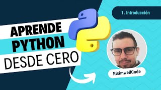 Introducción aprende Python desde cero / Curso básico para principiantes /Parte1