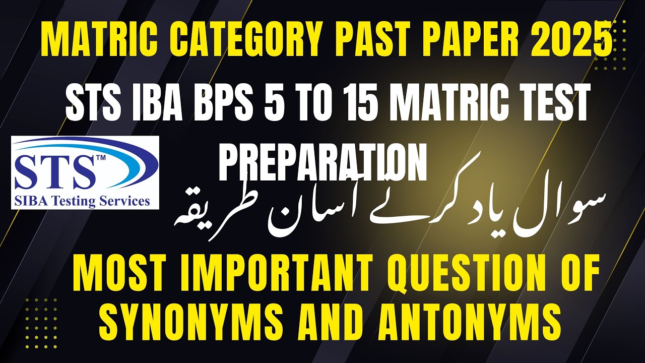 Sts IBA BPS 5 TO 15 Matric Test / Complete Preparation for Synonyms and ...