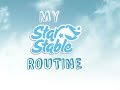 My Star Stable Routine / Moja Rutyna w Star Stable