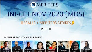 INI-CET NOV 2020 (MDS) | RECALLS + MERITERS STRIKES | Part - 2 (Question Paper & Explanations)