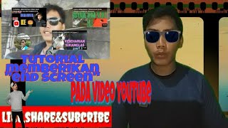 TUTORIAL MEMBERIKAN LAYAR AKHIR PADA VIDEO YOUTUBE(END SCREEN)