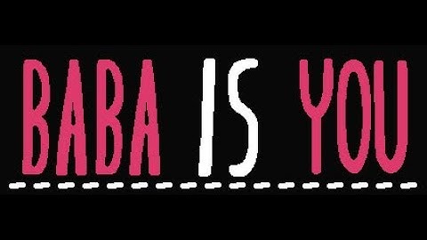 Gameplay: Baba is You Part 12