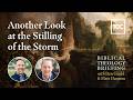 Another Look at the Stilling of the Storm