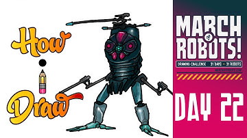 How I Draw MARCH OF ROBOTS DAY 22 * how to draw robots day twenty two art lessons drawing tutorial *