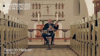 Tears In Heaven (Eric Clapton) played by Soren Madsen