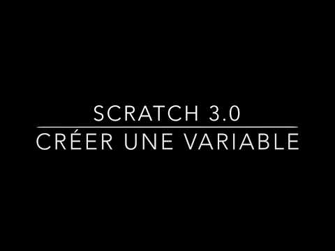 Scratch 3.0 : Créer une variable