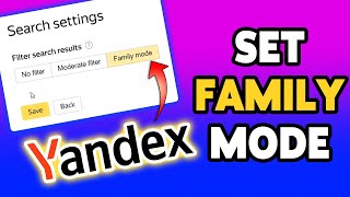 How To Set Family Mode On Yandex 2024 | Enable Family Search Mode In Yandex