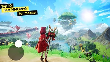 Top 10 New MMORPG Games on Android & iOS 2025 | mmorpg for mobile
