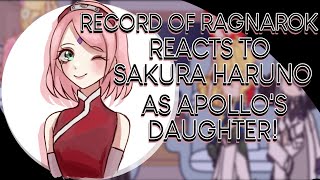 Record Of Ragnarok Reacts To Sakura Haruno As Apollos Daughter 12