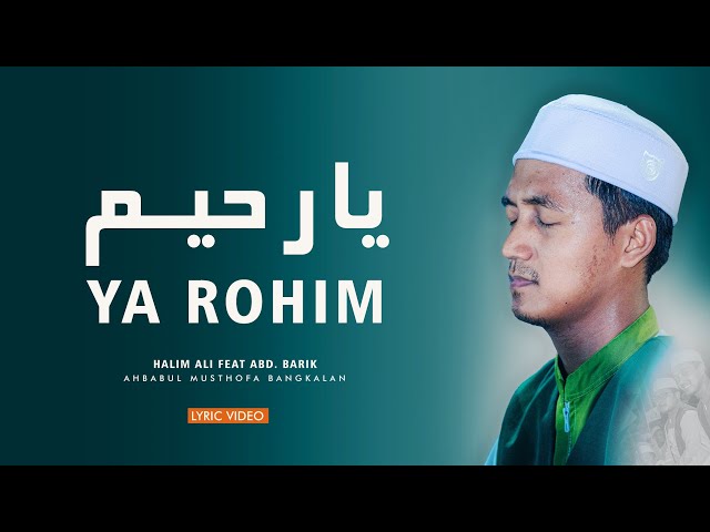 YA ROHIM || HALIM ALI & ABD. BARIK || AHBABUL MUSTHOFA BANGKALAN 2023 class=