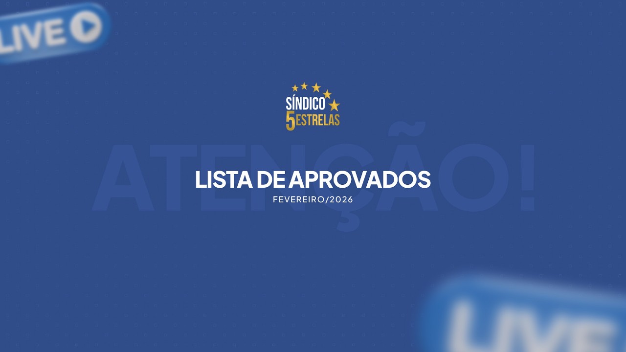 Aprovados da Prova de Fevereiro/2026 – Certificação Síndico 5 Estrelas ⭐⭐⭐⭐⭐