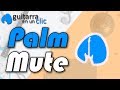 Como mejorar palm mute en guitarra  M1C11A