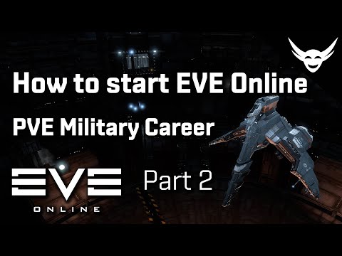 How to start EVE Online: Part 2 - PVE Military Career