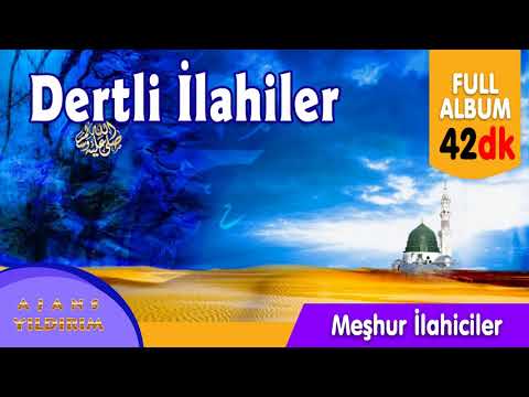 Dertli İlahiler -Hüzünlü İlahiler -  Reminders of Allah