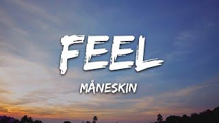 Måneskin - FEEL (Lyrics) Resimi