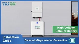 [Installation Guide] How to connect our batteries to Deye inverters