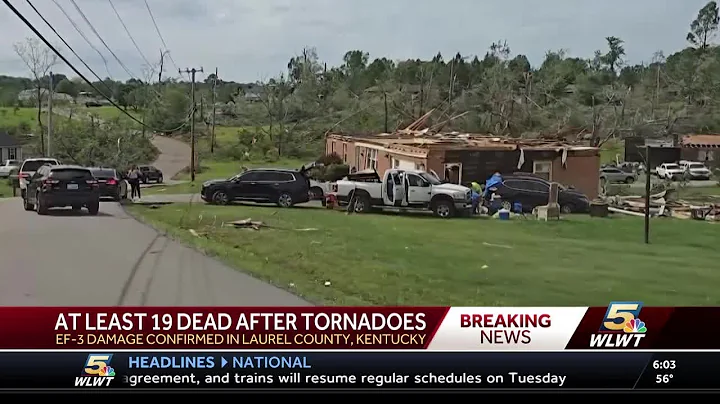 At least 19 dead after strong tornadoes hit southern Kentucky