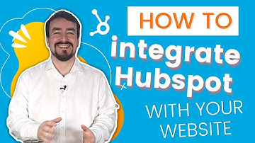 How to integrate HubSpot with your website