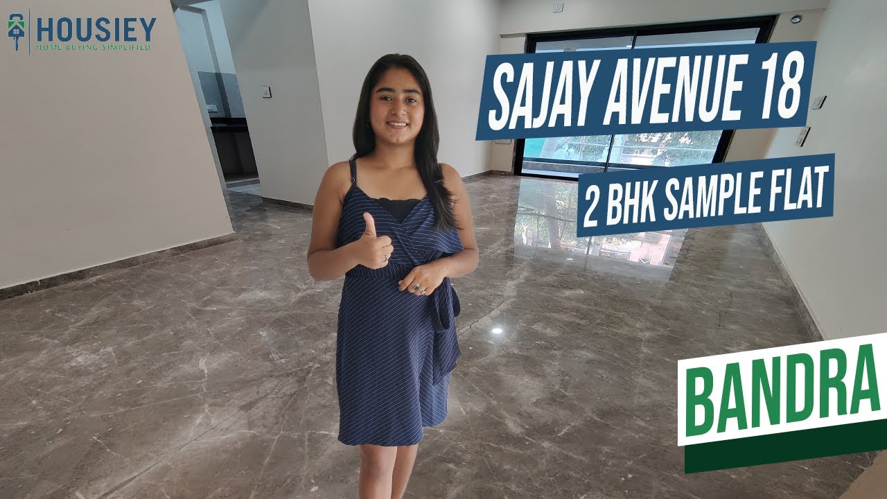 Sajay Avenue 18 Bandra East | 2 BHK Sample Flat Tour [2025] | Sajay Developers Bandra