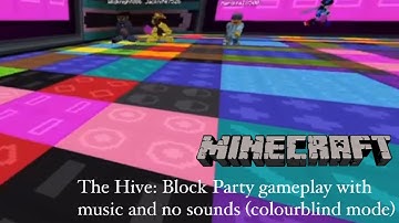 Minecraft - The Hive: Block Party gameplay with music and no sounds (colourblind mode)