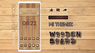 FREE THEME | WOODEN BOARD FOR MIUI LIGHTMODE ONLY • V12 V13 screenshot 5