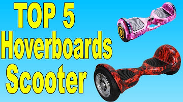 Top 5 Best Hoverboard In 2020