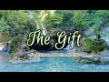 The Gift - KARAOKE VERSION - as popularized by Jim Brickman & Martina McBride