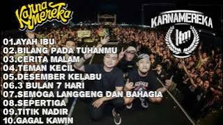 KARNA MEREKA || BEST SONG (Original Song  Judul)