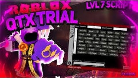Roblox Exploit/Hack Qtx Trial Full Lua Execution, Scripts, Cmds, And more!