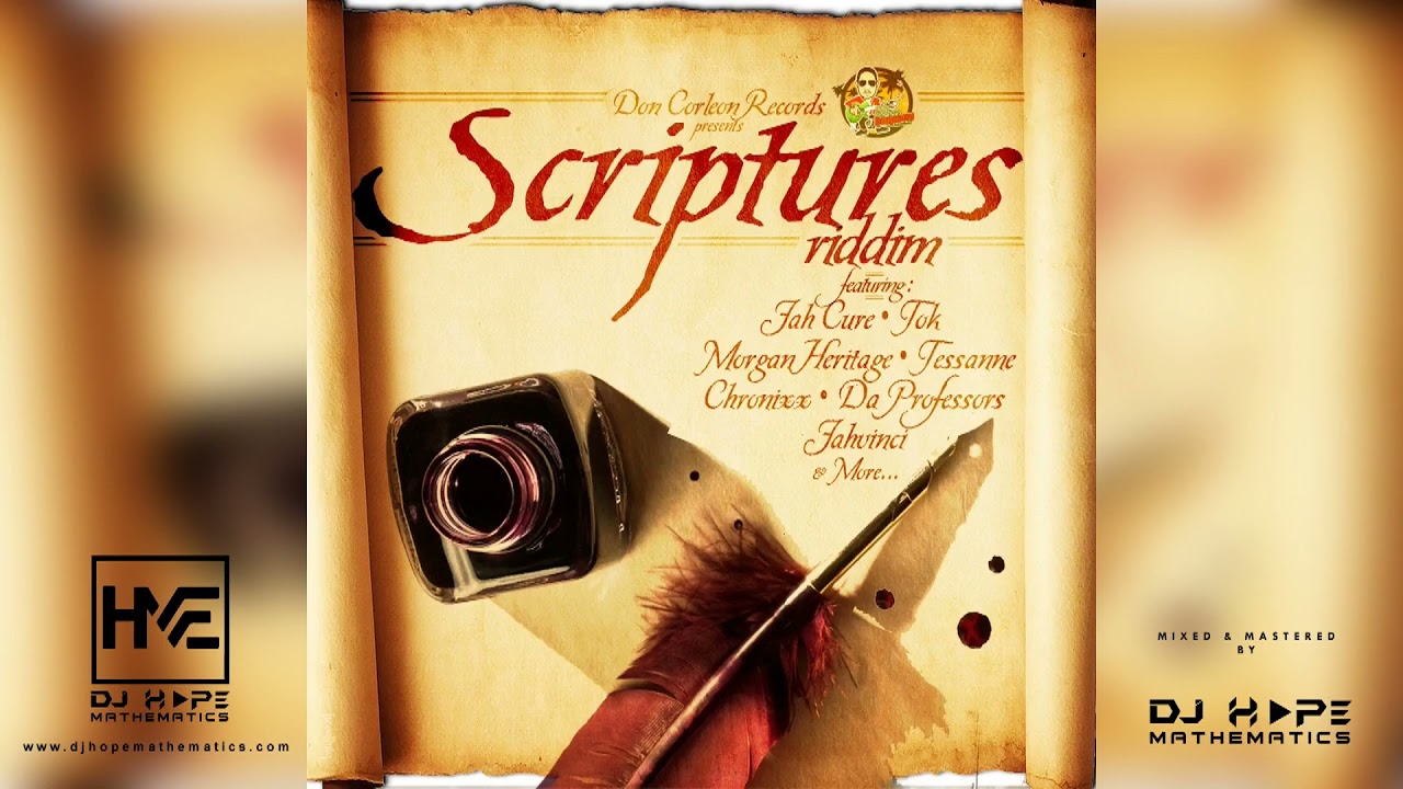 Scriptures Riddim Mix Full Album ft Duane Stephenson Morgan Heritage Chronixx Jah Cure TOK