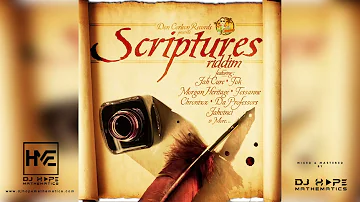 Scriptures Riddim Mix (Full Album) ft. Duane Stephenson, Morgan Heritage, Chronixx, Jah Cure, TOK.