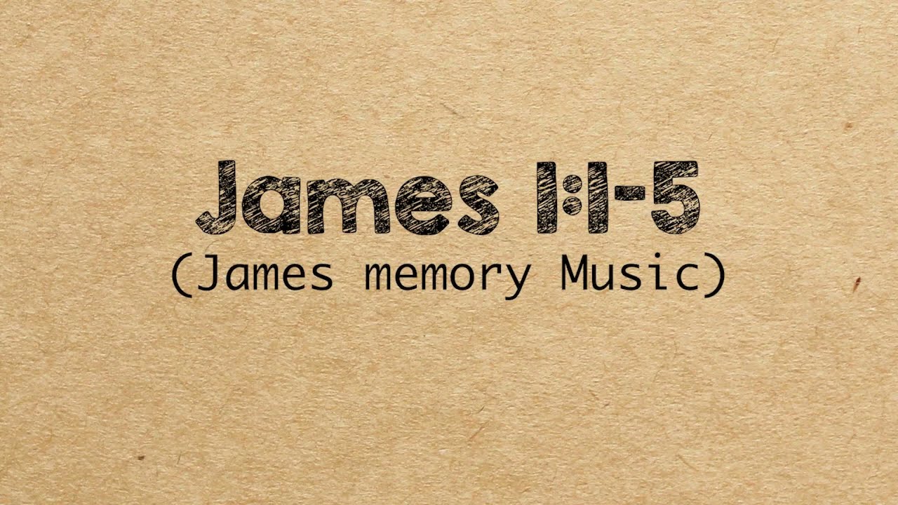 James 1:2-5 "Consider it pure joy" (Bible Memory Song, the Book of James)