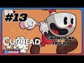 CUPHEAD - 『GAMEPLAY -#13』〔GNOMOS NA TRILHA〕