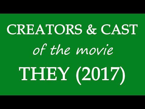 They (2017) Movie Information