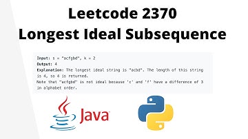 Longest Ideal Subsequence - Java and Python. Leetcode 2370