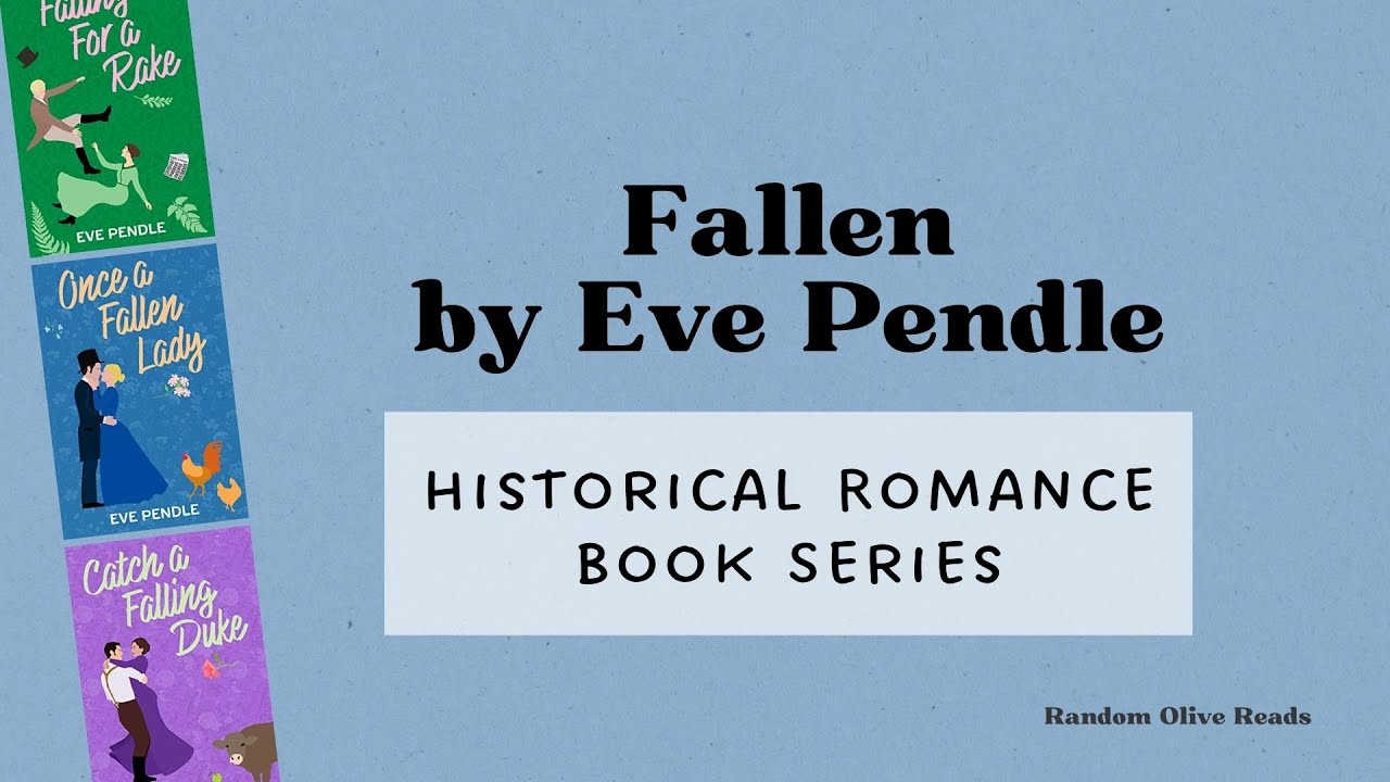Drama, Scandal, and a bit of Social Justice: Eve Pendle's Fallen Series Historical Romance Books