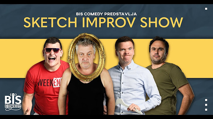 TRAILER: Sketch Improv Show - Zlatan Zuhrić Zuhra, Tin Sedlar, Goran Vinčić i Marko Dejanović