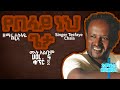 Yebelay neh geta  full album  singer tesfaye chala  vol 4         
