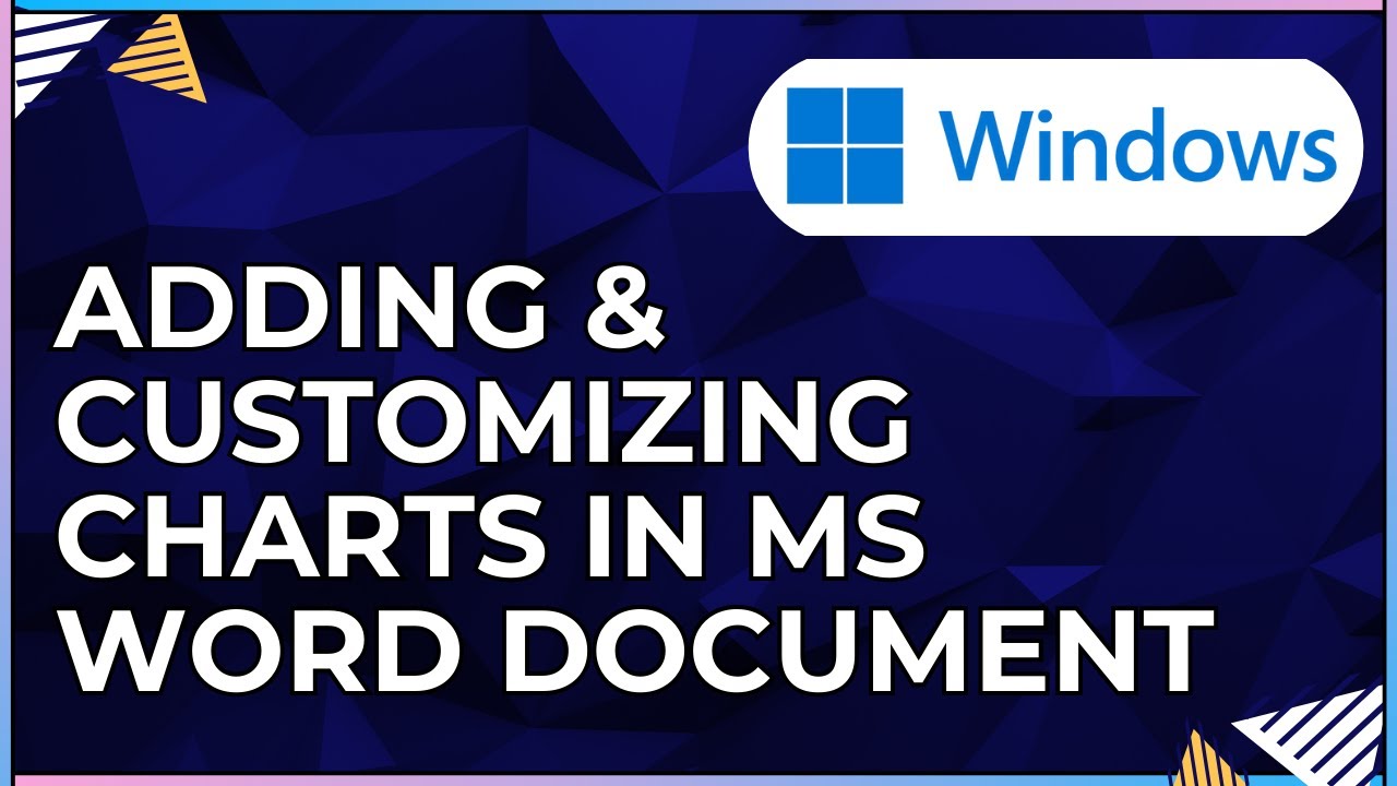 How To Add & Customize Charts In a Microsoft Word Document-For Windows ...