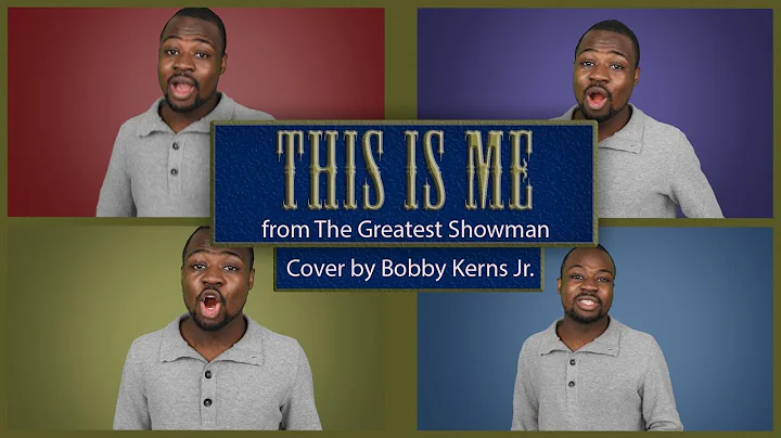 This Is Me (from the Greatest Showman) | Bobby Ker...