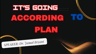 ITS GOING ACCORDING TO PLAN |Dr. Jamal Bryant | 2 Samuel 5 | #jamalbryant #sermon #faith #gospel