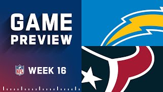 Los Angeles Chargers vs. Houston Texans | Week 16 NFL Game Preview