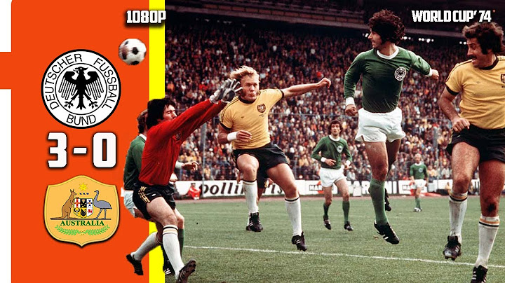 West germany vs Australia 3 - 0 Highlight & All Goals World Cup 74 Full HD