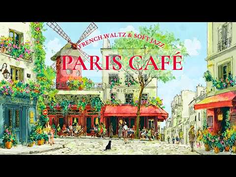 𝐏𝐚𝐫𝐢𝐬 𝐂𝐚𝐟𝐞́ 𝐢𝐧 𝐌𝐨𝐧𝐭𝐦𝐚𝐫𝐭𝐫𝐞 🌿 | French Instrumental Music | Waltz & Soft Jazz (2H)