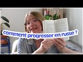 MES CONSEILS POUR PROGRESSER EN RUSSE !