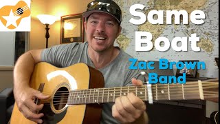 Same Boat | Zac Brown Band | Beginner Guitar Lesson