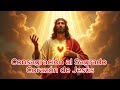 Transforma tu Alma | Oración de Consagración al Sagrado Corazón de Jesús