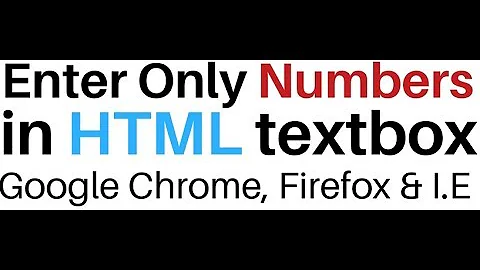 HTML Textbox Input Type Allow Only Numeric